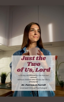 Paperback Just the Two of Us, Lord Book