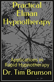 Paperback Practical Elman Hypnotherapy: Applications in Rapid Hypnotherapy Book