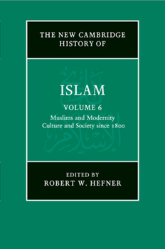 The New Cambridge History of Islam - Book #6 of the New Cambridge History of Islam