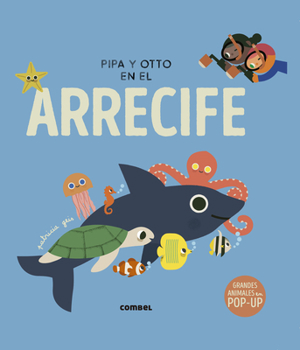 Hardcover Pipa Y Otto En El Arrecife [Spanish] Book