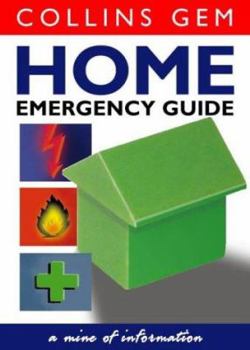 Couins Gem Home Emergency Guide (Collins Gem)