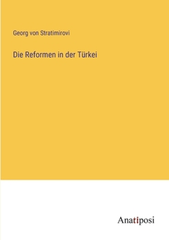 Paperback Die Reformen in der Türkei [German] Book
