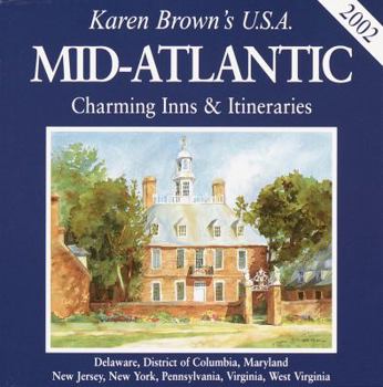 Paperback Karen Brown's Mid Atlantic: Charming Inns & Itineraries Book