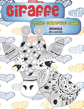 Paperback Adult Coloring Book Art Therapy - Animals - Giraffe Book