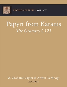 Hardcover Papyri from Karanis: The Granary C123 Book