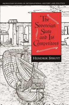 Hardcover The Sovereign State and Its Competitors: An Analysis of Systems Change Book