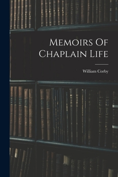 Paperback Memoirs Of Chaplain Life Book