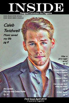 Paperback Inside Designed Conviction the Magazine: Unlocking the potential of the Convicted. Book