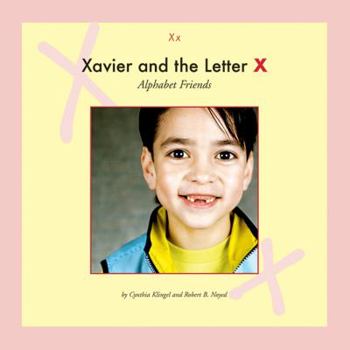 Library Binding Xavier and the Letter X Book