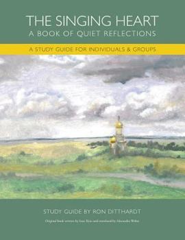 Paperback The Singing Heart: A Study Guide for Individuals and Groups Book