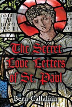 Paperback The Secret Love Letters of Saint Paul Book