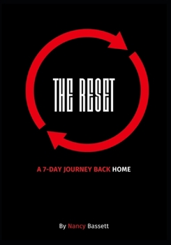 Paperback The Reset: A 7-Day Journey Back Home Book