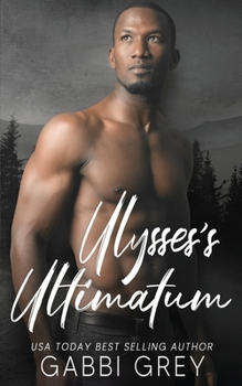 Ulysses's Ultimatum (Love in Mission City)