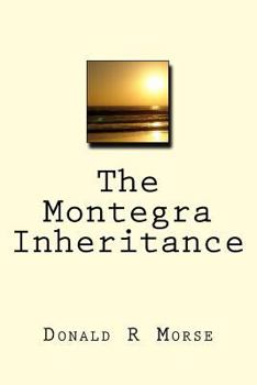 Paperback The Montegra Inheritance Book