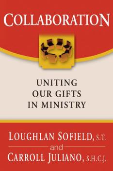 Paperback Collaboration: Uniting Our Gifts in Ministry Book