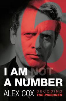 Paperback I Am (Not) a Number: Decoding the Prisoner Book