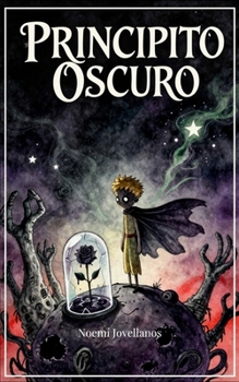 Paperback Principito Oscuro [Spanish] Book