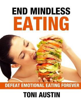 Paperback End Mindless Eating Book