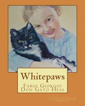 Paperback Whitepaws Fabio Giorgio Don Gato Hess Book