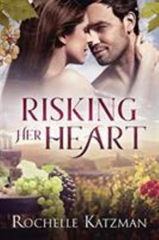 Paperback Risking Her Heart: A Contemporary Romance Novel Book