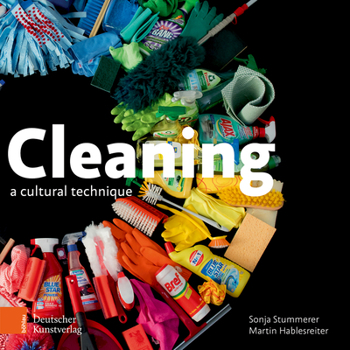 Hardcover Cleaning: A Cultural Technique Book