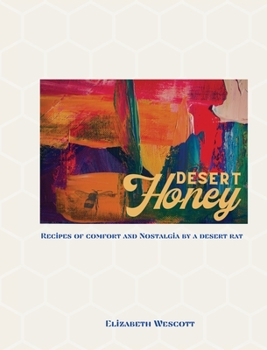 Hardcover Desert Honey Book