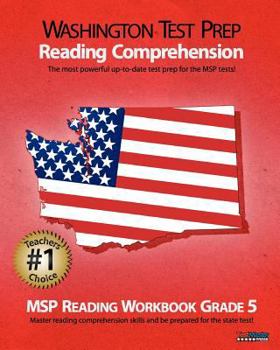Paperback Washington Test Prep Reading Comprehension Msp Reading Workbook Grade 5: Aligned to the Common Core Standards Book