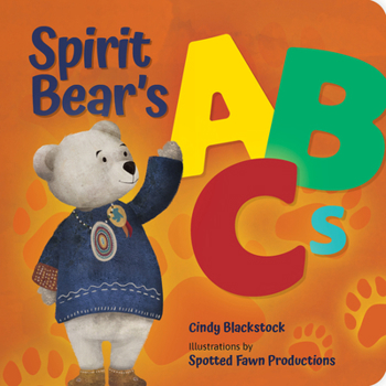 Hardcover Spirit Bear's ABCs Book