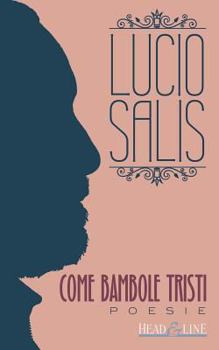 Paperback Come bambole tristi [Italian] Book