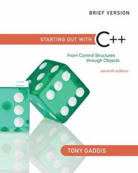 Paperback Starting Out with C++: Brief Version: From Control Structures Through Objects [With Access Code] Book