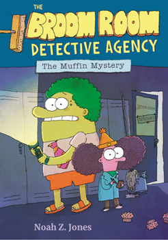 The Broom Room Detective Agency Book 1