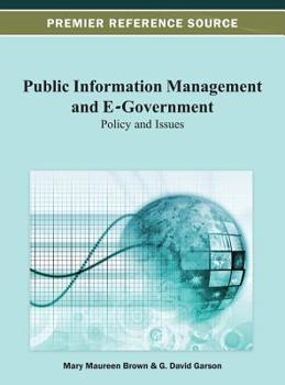 Hardcover Public Information Management and E-Government: Policy and Issues Book