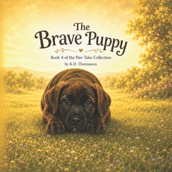 Paperback The Brave Puppy Book