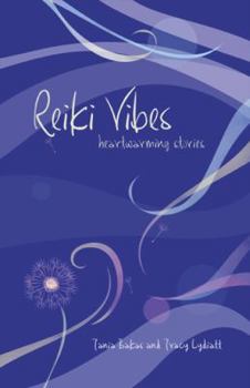 Paperback Reiki Vibes: Heartwarming Stories Book
