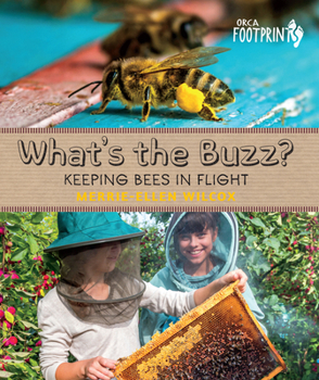 What's the Buzz?: Keeping Bees in Flight - Book  of the Footprints