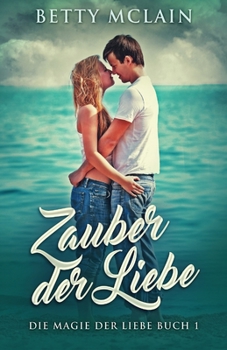 Paperback Zauber der Liebe [German] Book