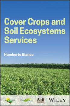 Hardcover Cover Crops and Soil Ecosystem Services Book