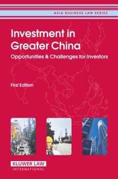 Investment in Greater China: Opportunities & Challenges for Investors