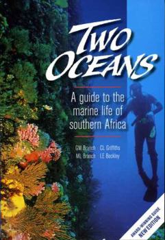 Paperback Two Oceans: A Guide to Marine Life of Southern Africa Book