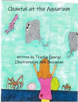 Paperback Chantal at the Aquarium Book