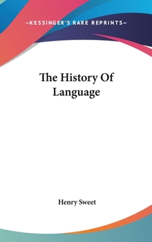 Hardcover The History Of Language Book