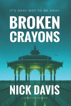Paperback Broken Crayons Book