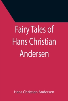 Paperback Fairy Tales of Hans Christian Andersen Book