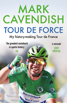 Paperback Tour de Force: My History-Making Tour de France Book