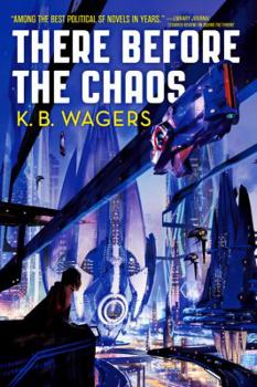 Paperback There Before the Chaos Book