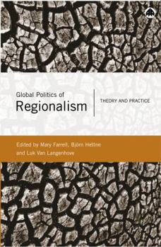 Paperback Global Politics Of Regionalism: Theory And Practice Book