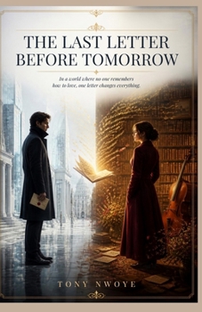 Paperback The Last Letter Before Tomorrow Book