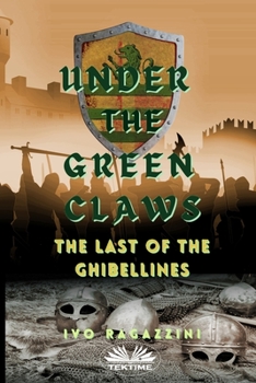 Paperback Under The Green Claws: Under The Green Claws Book
