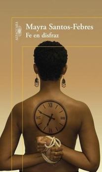 Paperback Fe en Disfraz [Spanish] Book