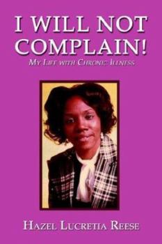 Paperback I Will Not Complain Book